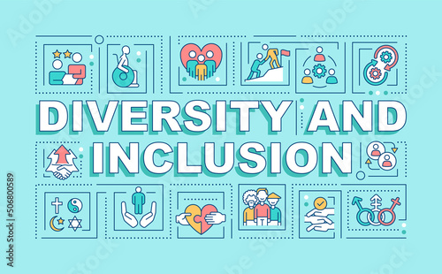 Diversity and inclusion word concepts turquoise banner. Infographics with editable icons on color background. Isolated typography. Vector illustration with text. Arial-Black font used
