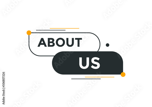About us button. About us text template for website. About us icon flat style

