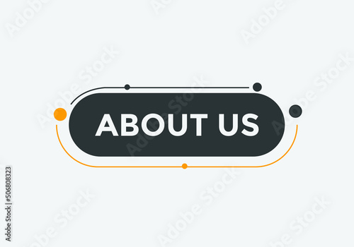 About us button. About us text template for website. About us icon flat style
