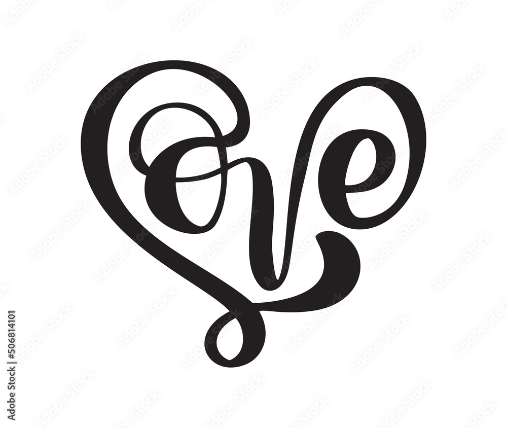 Handwritten vector logo text Love and heart laser cut. Happy Valentines day card, romantic quote for design greeting card, tattoo, holiday invitation Handwritten vector logo text Love and heart laser cut. Happy Valentines day card, romantic quote for design greeting card, tattoo, holiday invitation