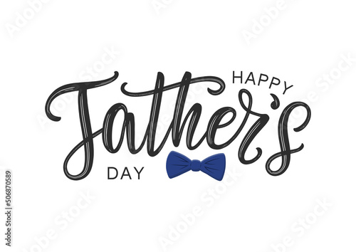 Happy Father's Day typography poster. Father's day vector lettering concept as logo, card, postcard, label, tag
