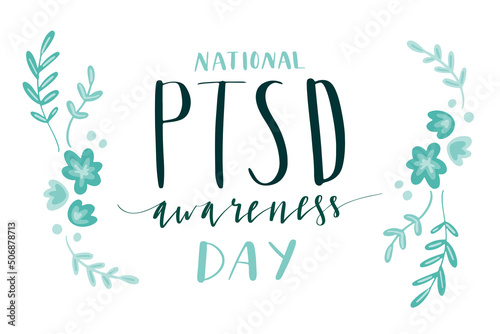 National PTSD Awareness Day hand lettering vector illustration