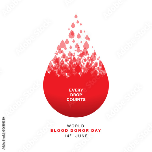 Every Drop counts - Donate Blood. World blood donor day concept