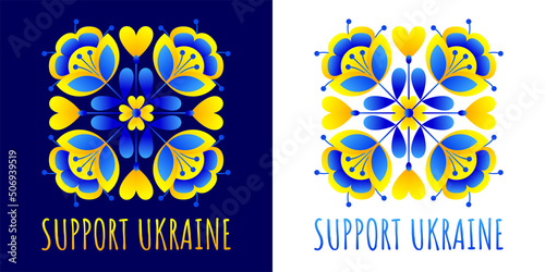 Poster on the theme of Ukraine. Flat pattern based on Ukrainian embroidery in the yellow-blue colors of the national flag of Ukraine. Support Ukraine.