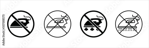 Don't iron sign set. Do not iron symbol icon set. Clothes maintenance instruction. Vector stock illustration. Cloth label forbidden rule.