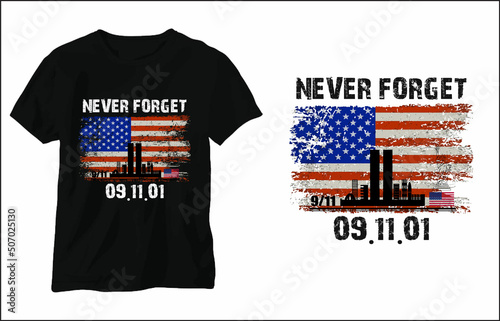 Never Forget 911 USA Flag T Shirt Design. American Flag TShirt Vector