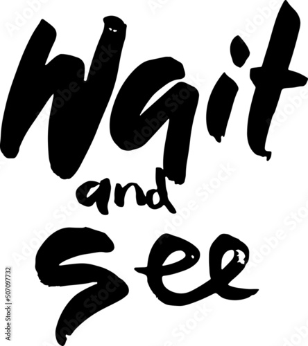 Modern dry brush philosophical lettering. Ink hand drawn grunge illustration