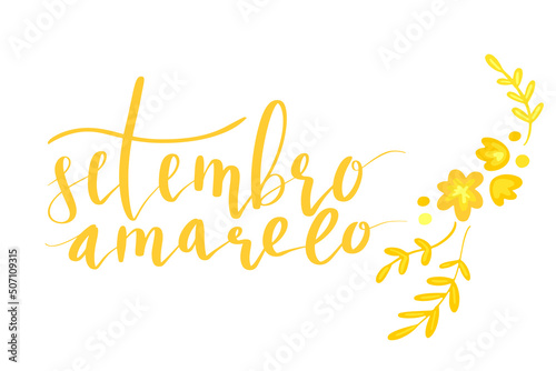 Setembro Amarelo - Yellow Sempteber in Portuguese, Brazillian, suicide prevention month. Hand lettering vector illustration photo