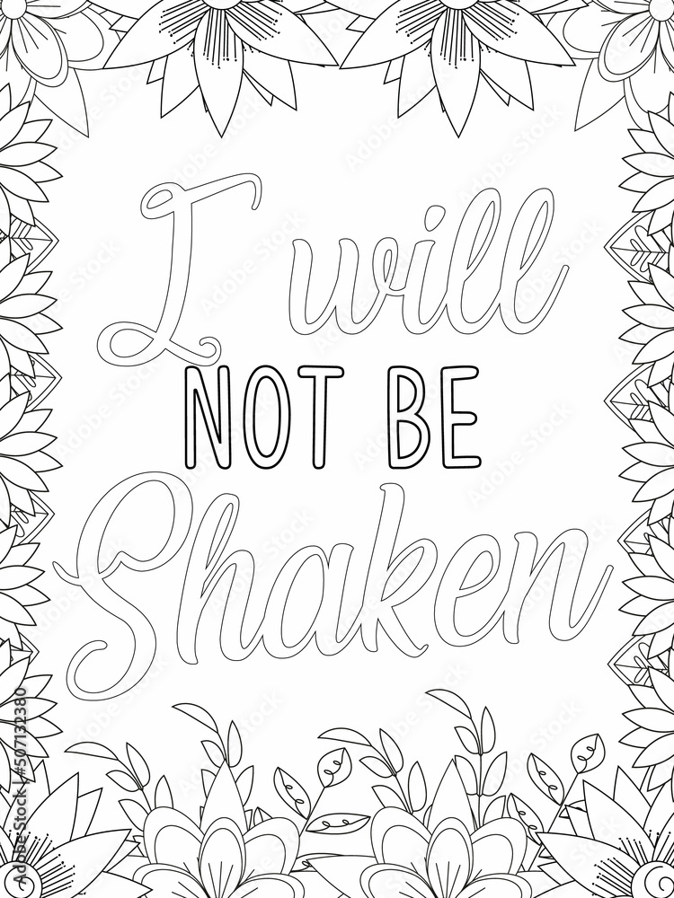 Bible verse coloring page. Vector Lettering and flowers for coloring book