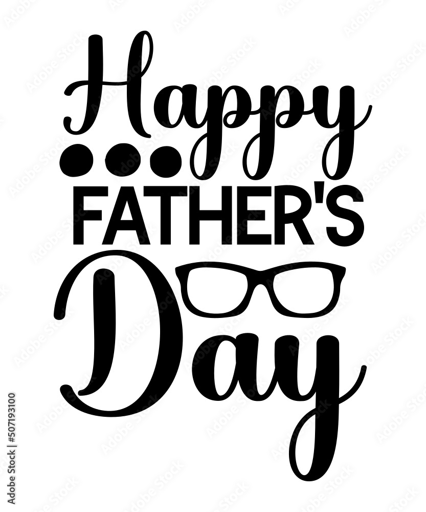 Obraz premium Dad Svg Bundle, Father's Day Svg Bundle, Dad Quotes Svg, Png Clipart Cut File For Cricut,Dad Svg Bundle, Dad Svg, Fathers Day Svg Bundle, Fathers Day Svg, Funny Dad Svg, Dad Life Svg, Fathers Day Svg 