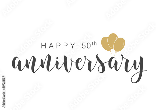 Vector Illustration. Handwritten Lettering of Happy 50th Anniversary. Template for Banner, Card, Label, Postcard, Poster, Sticker, Print or Web Product. Objects Isolated on White Background.