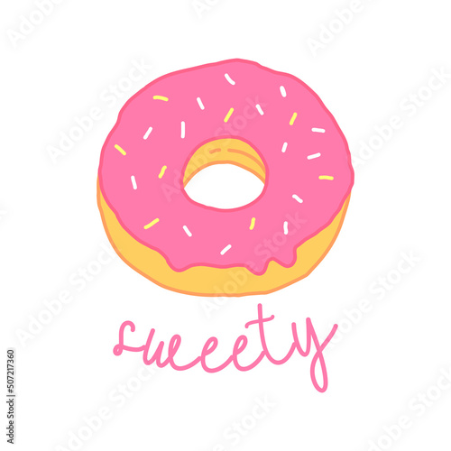 Pink donut in cartoon style with the inscription sweety. Donut poster. Vector isolated food illustration.