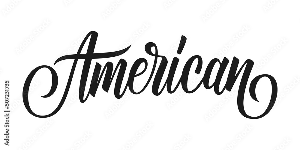 American. Hand drawn lettering. Calligraphic element for your graphic design. Vector illustration.