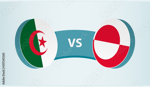Algeria versus Greenland, team sports competition concept.