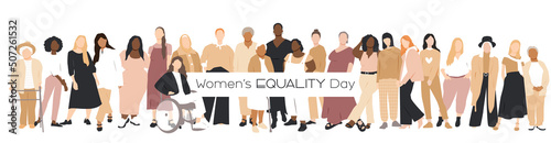 Women's Equality Day. Women of different ethnicities stand side by side together. Flat vector illustration.	