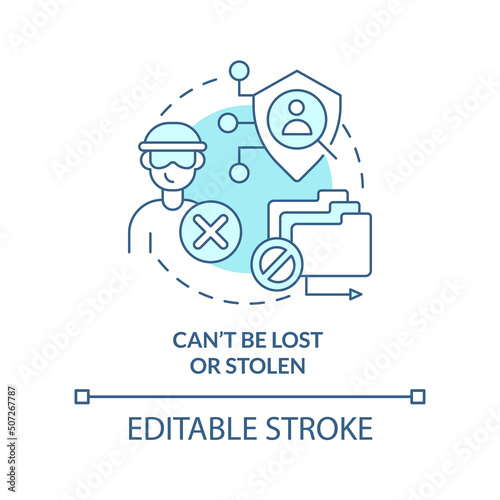 Cant be lost and stolen turquoise concept icon. Biometric authentication abstract idea thin line illustration. Isolated outline drawing. Editable stroke. Arial, Myriad Pro-Bold fonts used