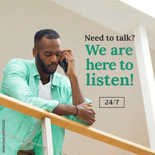 Digital image of sad african american young man talking on phone with we are here to listen text