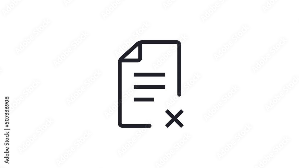 Animated linear document with rejected sign. Cancel document, delete file concept icon animation. Animated linear document with rejected sign. Cancel document, delete file concept icon animation.