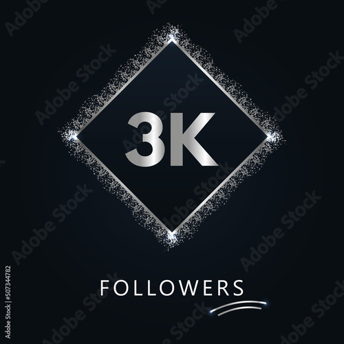 3K or 3 thousand followers with frame and silver glitter isolated on dark navy blue background. Greeting card template for social networks friends, and followers. Thank you, followers, achievement.