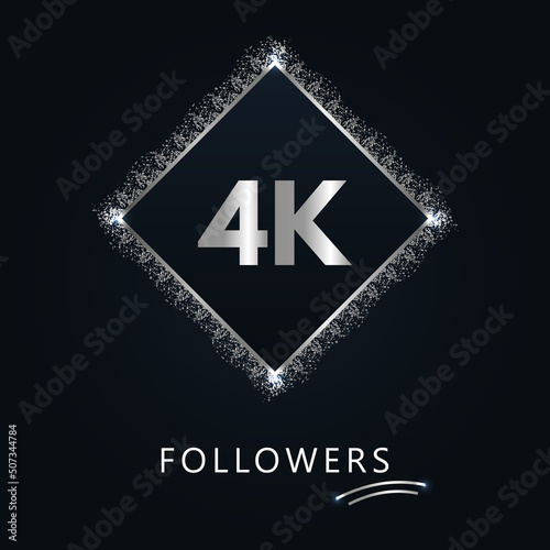 4K or 4 thousand followers with frame and silver glitter isolated on dark navy blue background. Greeting card template for social networks friends, and followers. Thank you, followers, achievement.