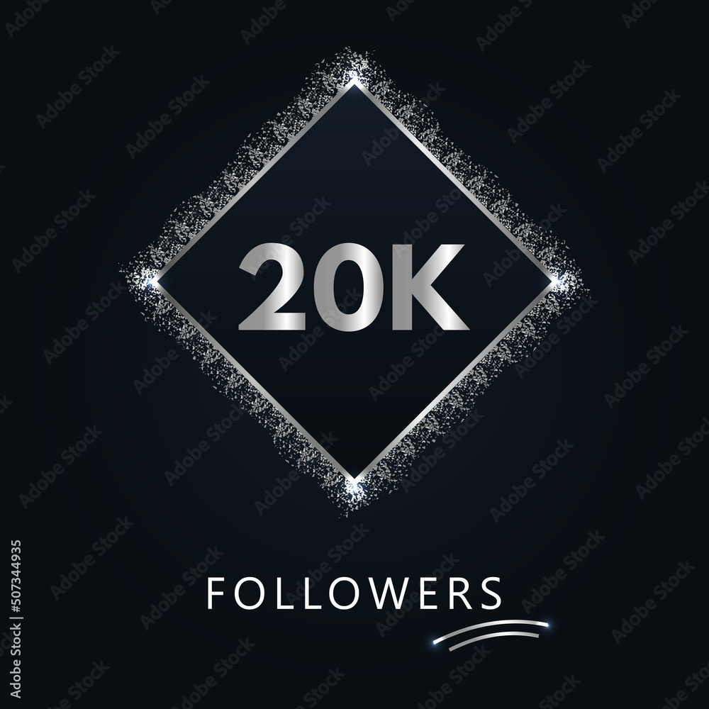20K or 20 thousand followers with frame and silver glitter isolated on dark navy blue background. Greeting card template for social networks friends, and followers. Thank you, followers, achievement.