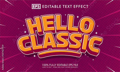 Hello classic editable text effect