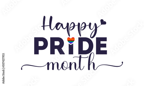 LGBTQ pride month in june in every year. Rainbow sign pride community typography design for banner, poster, card and background template.