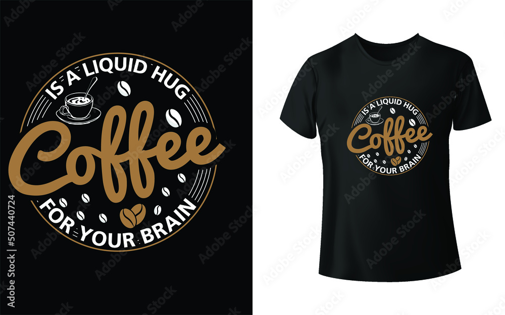 Coffee trendy t shirt design Coffee trendy t shirt design