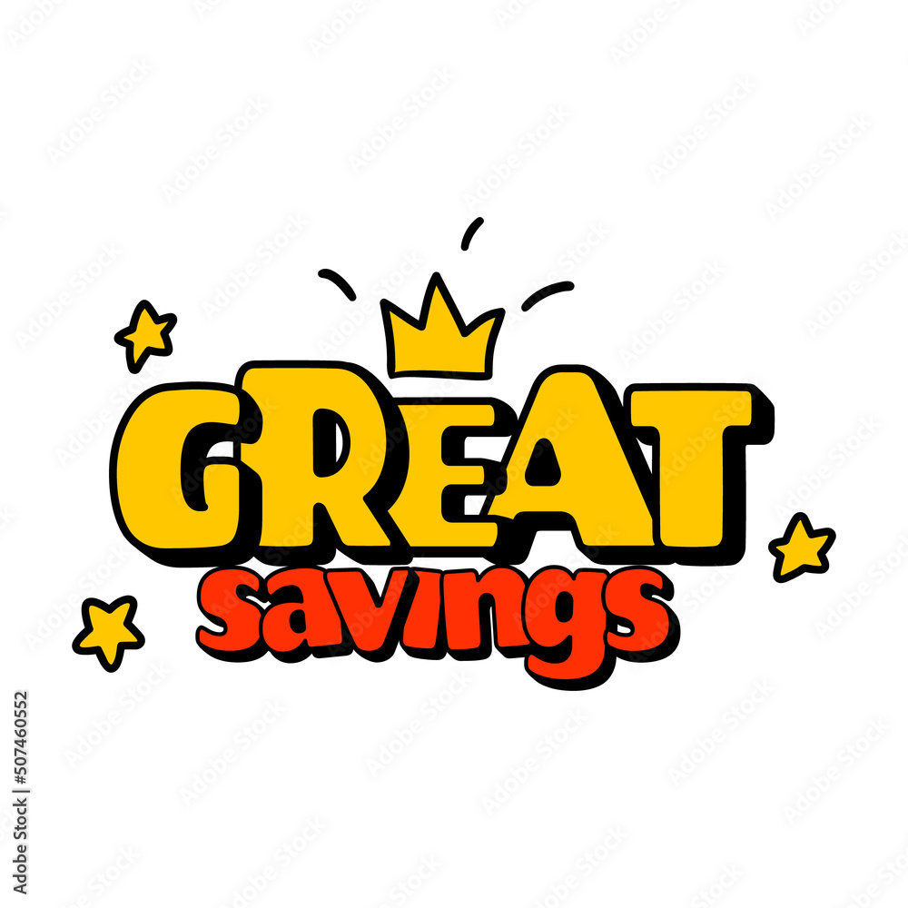 Phrase great savings, concept discount