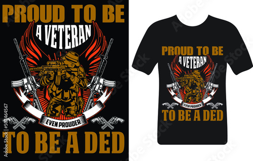 proud to be a veteran even prouder to be a dad...T-shirt design template photo