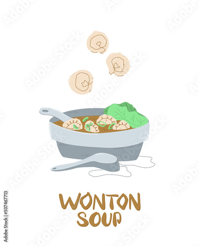 Wonton soup vector illustration. Traditional Chinese cousin food.  Asian dumplings with broth and greens.