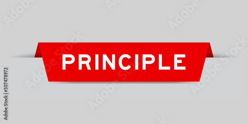 Print op canvas Red color inserted label with word principle on gray background