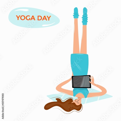 Modern girl in sarvangasana pose. Yoga every day, healthy lifestyle. World Yoga Day. Vector illustration in a flat style. The concept of a creative woman combining sports and work on a tablet.