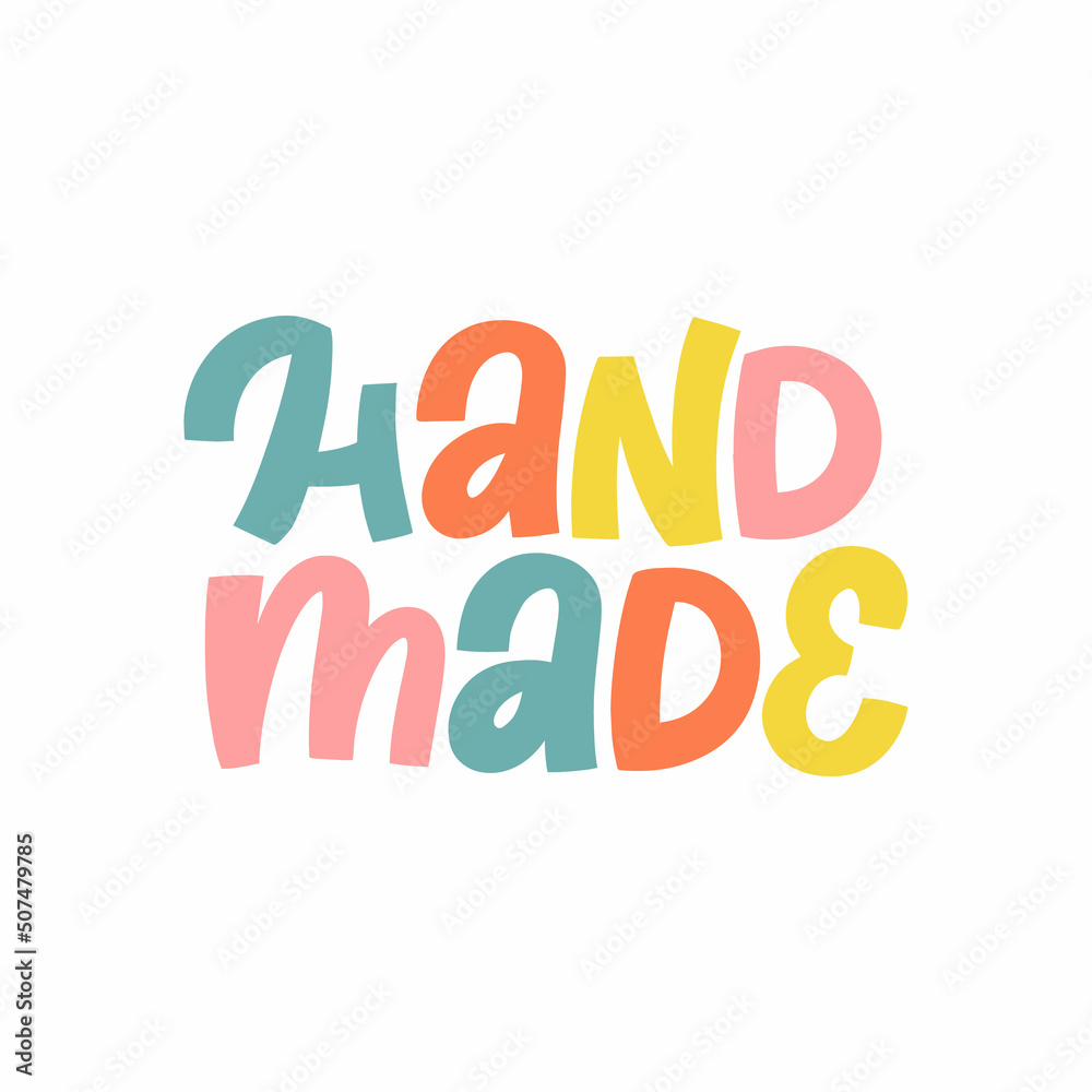 Hand drawn lettering quote. The inscription: Hand made. Perfect design for greeting cards, posters, T-shirts, banners, print invitations. Hand drawn lettering quote. The inscription: Hand made. Perfect design for greeting cards, posters, T-shirts, banners, print invitations.