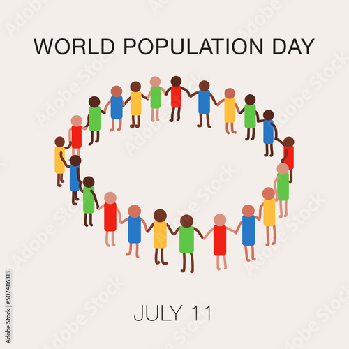 World Population day on July 11th seeks to raise awareness of global population issues. Group of diverse people holding hands. Vector illustration Background design for poster, card, banner