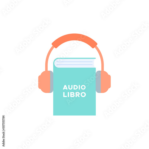 Audiobook colorful icon. Book and headphones symbol. Vector illustration, flat design