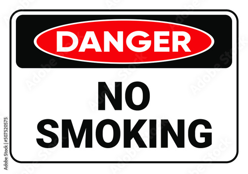 Danger no smoking. Safety sign Vector Illustration. OSHA and ANSI standard sign. eps10