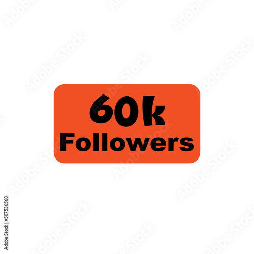 60k followers Orange vector, icon, stamp, logo illustration