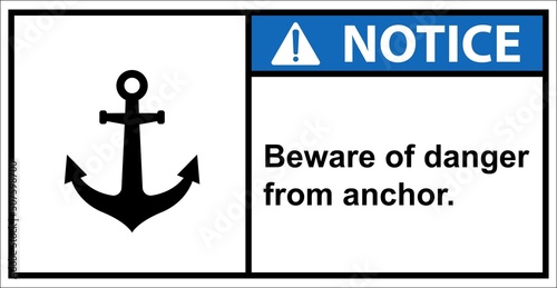 Please be careful in this area where the anchor is dropped,Notice sign.