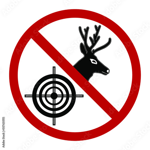Deer hunting is prohibited. Red round prohibition sign, vector illustration