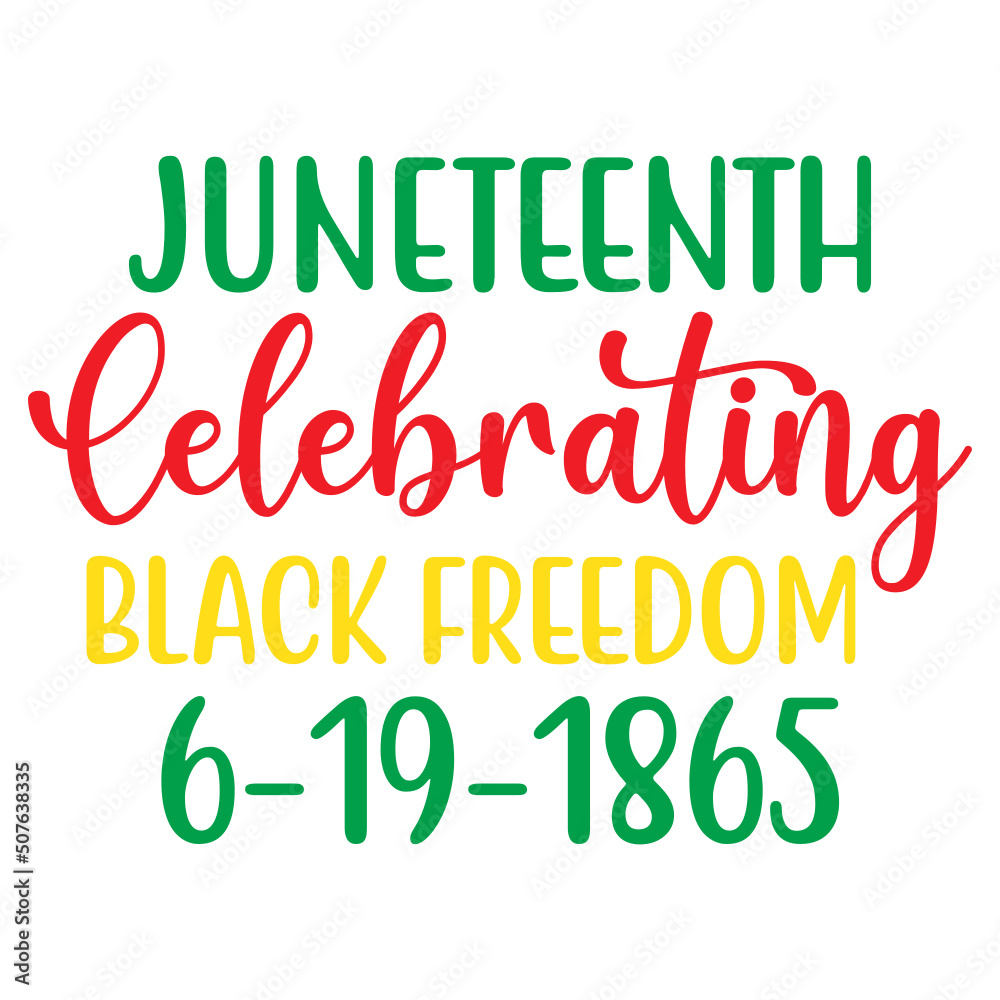 Naklejka premium Juneteenth Celebrating Black Freedom 6-19-1865