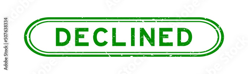 Grunge green declined word rubber seal stamp on white background