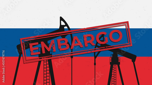 red rectangular stamp with the inscription embargo with grunge effect and oil rigs on the background of the flag of russia. vector illustration.