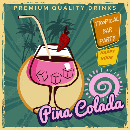 Daiquiri Cocktail Retro poster design. Cocktail lounge vintage background, scratched old textured paper