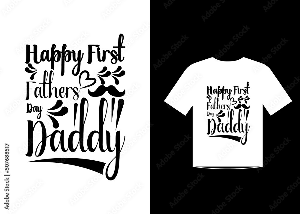 Fathers day quotes t-shirt template design vector Fathers day quotes t-shirt template design vector