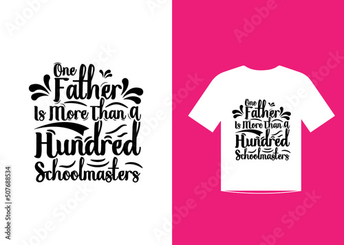 Fathers day quotes t-shirt template design vector photo