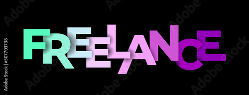 Colorful letters of the word ''Freelance'' on a black background. Vector illustration.