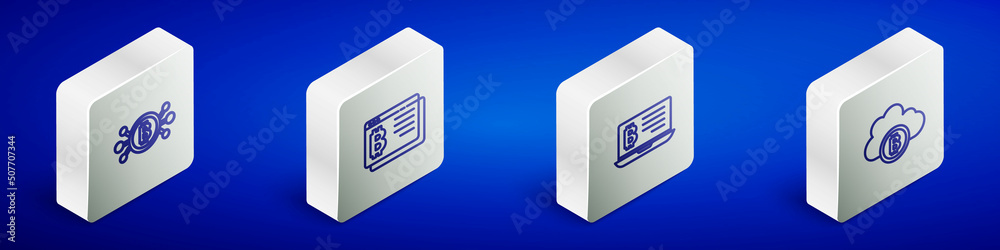 Set Isometric line Bitcoin in circuit, browser, Mining bitcoin from laptop and Cryptocurrency cloud mining icon. Vector