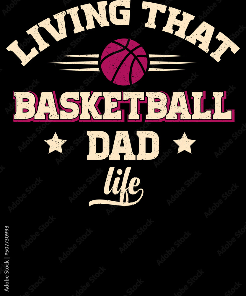 Living that Basketball Dad Life