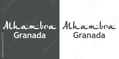 Destino de vacaciones. Banner con texto manuscrito Alhambra Granada con letras estilo árabe en fondo gris y fondo blanco